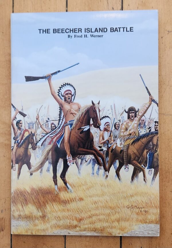 The Beecher Island Battle By Fred H. Werner